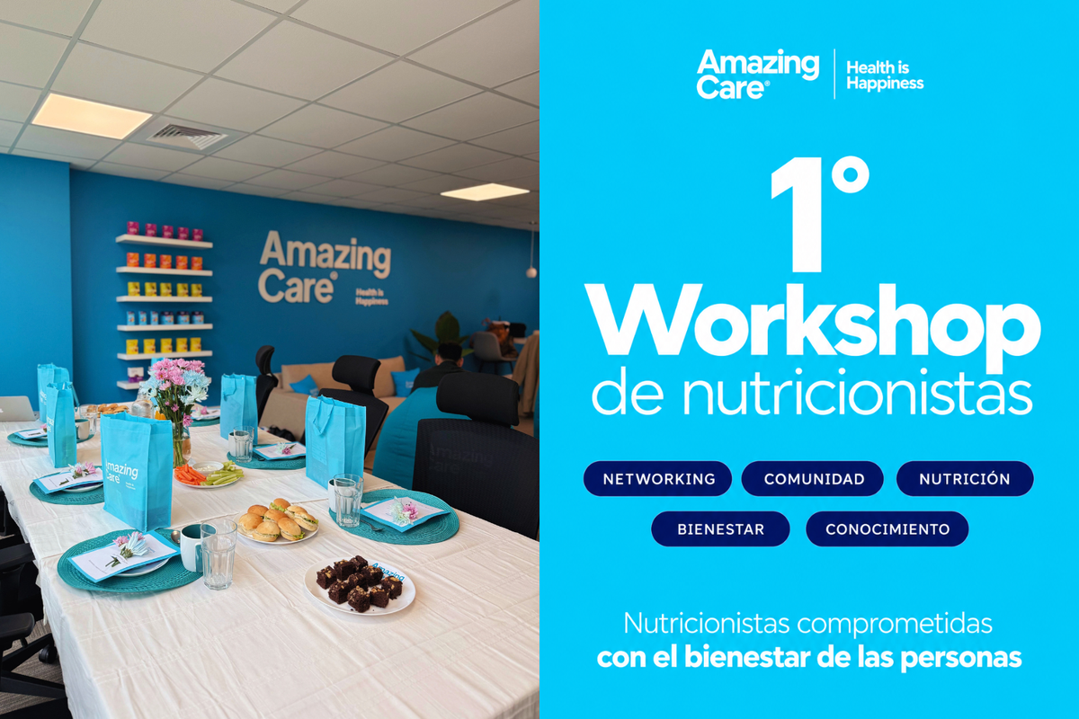 Primer Workshop de Nutricionistas Amazing Care – Amazing Care