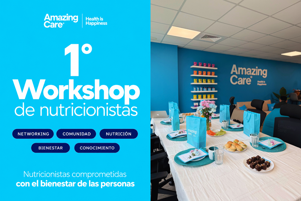 Primer Workshop de Nutricionistas Amazing Care – Amazing Care